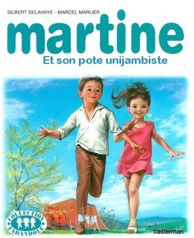 Martine et son pote unijambiste - Detournement parodique