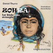 Zohra, la bedouine aveugle de Daniel Thurre et David Boller